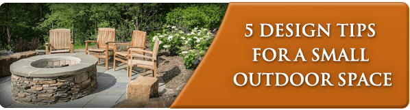 5 Design Tips For A Small Outdoor Space